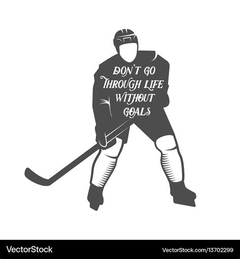 Hockey motivational quotes Royalty Free Vector Image