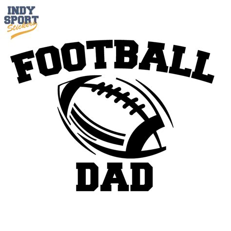 Silhouette Football with Dad Text - Car Stickers and Decals