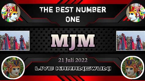 DANCE BUROK MJM LIVE KARANGWUNI 21 JULI 2022 - YouTube