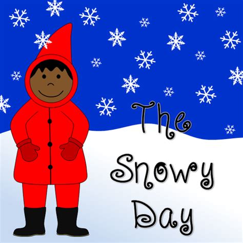 THE SNOWY DAY story resource pack- winter, snow | Teaching Resources ...