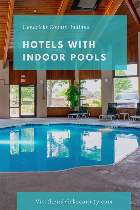 Hotels with Indoor Pools in Hendricks County, Indiana | Indoor pool ...