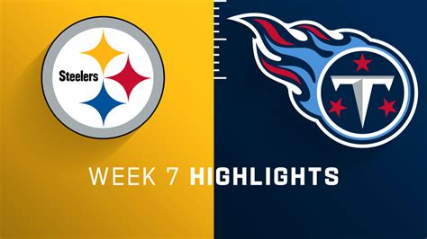 Pittsburgh Steelers vs. Tennessee Titans highlights | Week 7