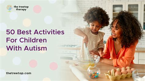 50 Best Activities For Children With Autism