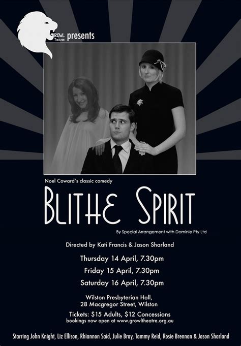 Blithe Spirit – April 2011 – Growl Theatre