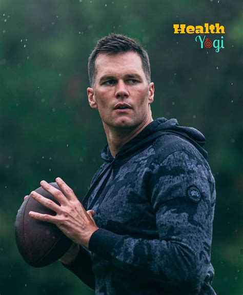 Tom Brady Workout Routine And Diet Plan - Health Yogi