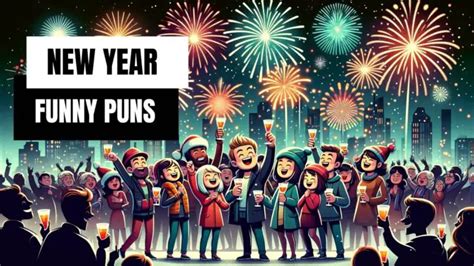 50 Funny New Year Puns For A Hilarious Start To 2024