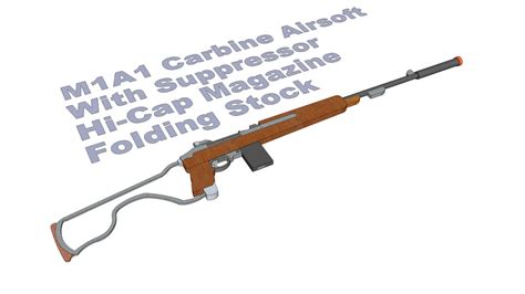 M1A1 Carbine Airsoft | 3D Warehouse