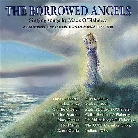 The Borrowed Angels-Singing Songs By Mazz O'Flaherty von Various artists bei Amazon Music ...