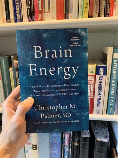 Chris Palmer, MD on Twitter: "The first galley copy of Brain Energy! It ...