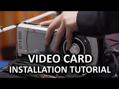 Installing a Video Card - How To: Basics - YouTube