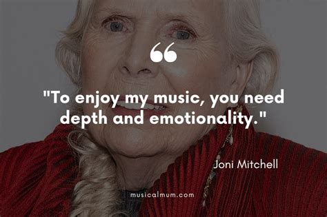 The 10 Best Joni Mitchell Quotes - Musical Mum