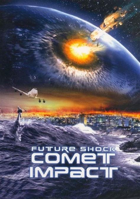 Futureshock: Comet (TV Movie 2007) - IMDb