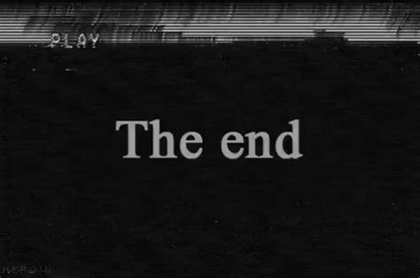 The End GIF - TheEnd - Discover & Share GIFs