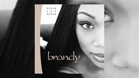 Rediscover Brandy’s ‘Never Say Never’ (1998) | Tribute