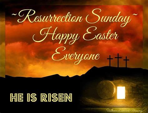 Resurrection Sunday Happy Easter Everyone Pictures, Photos, and Images ...