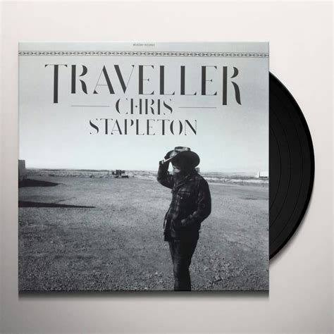 Chris Stapleton TRAVELLER Vinyl Record