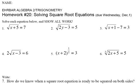 Homework for Ehrbar: HW #20 Solving Square Root Equations sheet