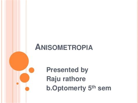 Anisometropia