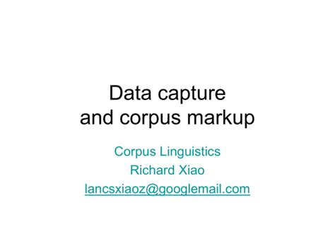 Corpus Linguistics: the basics