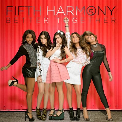 Fifth Harmony – Better Together Lyrics | Genius Lyrics