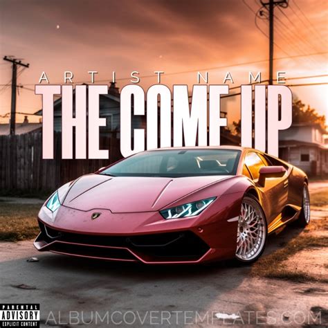 The Come Up - albumcovertemplates.com | PosterMyWall