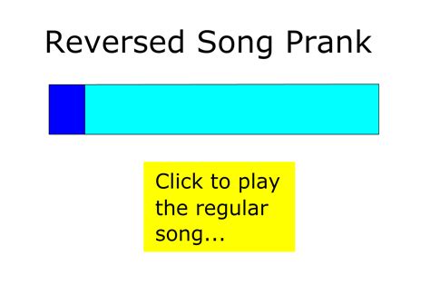 Reversed Song Prank - Screamer Wiki