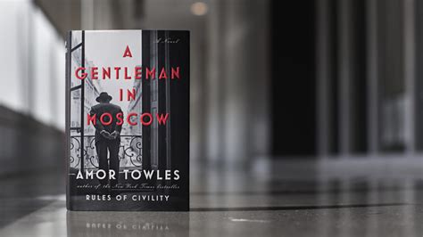 A Gentleman in Moscow [Book Review]