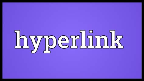 Hyperlink Definition - Ghana tips