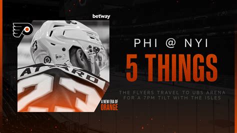 5 Things: Flyers @ Islanders | Philadelphia Flyers