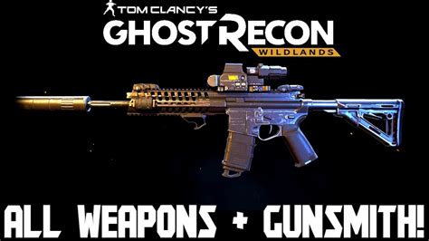 Ghost Recon Wildlands - Weapon customization full version - YouTube