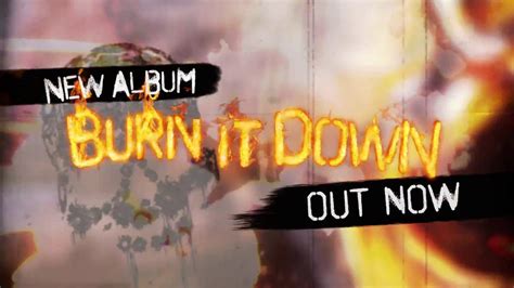 Burn It Down - Album Out Now! - YouTube