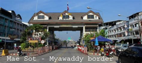 Mae Sot (Thailand) - Myawaddy (Myanmar) Border Crossing