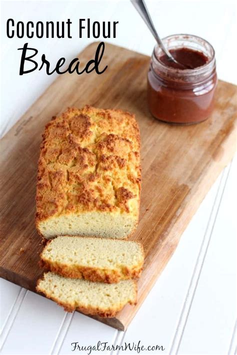 Easy Coconut Flour Bread | Frugal Farm Wife