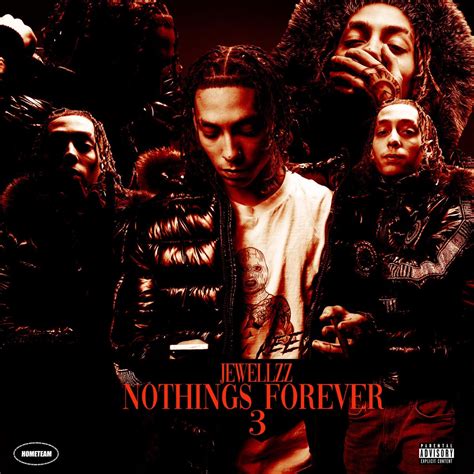 ‎Nothings Forever 3 - Album by Jewellzz - Apple Music