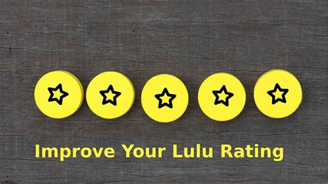 Improve Your Lulu Rating