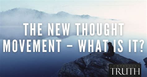 The New Thought Movement – What is it?