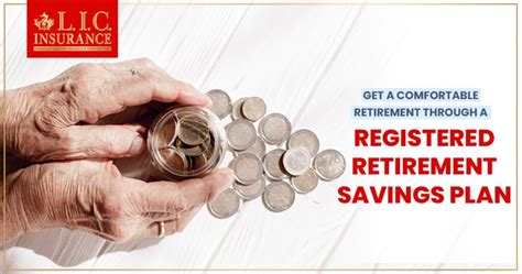 Get a Comfortable Registered Retirement Savings Plan