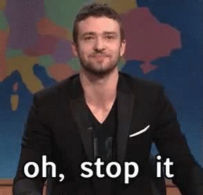 Oh Stop It (Justin Timberlake) | Reaction GIFs