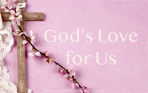 4 Ways to Know God’s Love for Us