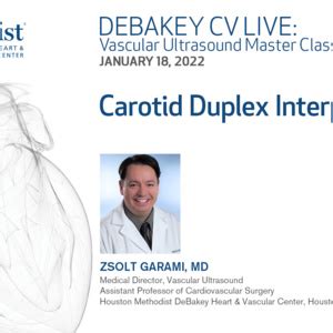 DeBakey CV Live: VUMC- Interpretation of carotid duplex - Houston ...