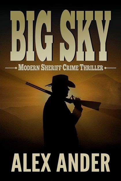 Big Sky (Clean, Sheriff CRIME THRILLERS with Adventure & Suspense - The ...