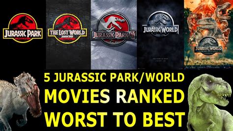 5 Jurassic Park & World Movies Ranked Worst to Best - YouTube