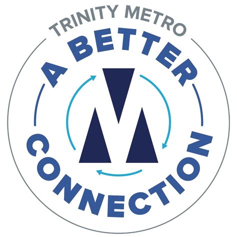 TRINITY METRO SYSTEM REDESIGN UPDATE - March 15, 2021