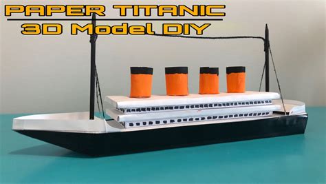 How to Make Paper Titanic | Titanic ship, Titanic, Diy paper