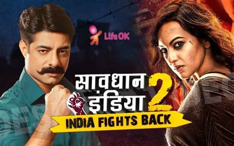 Hindi Tv Show Savdhaan India Fights Back 2 Synopsis Aired On LIFE OK Channel