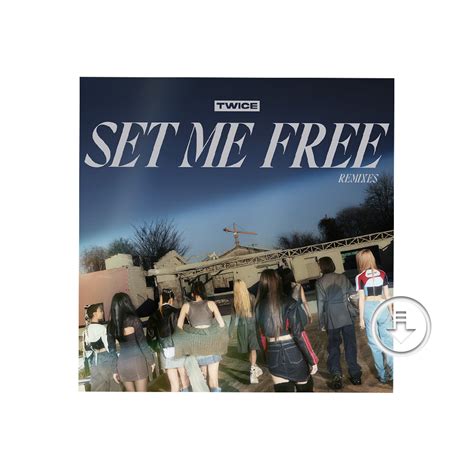 SET ME FREE (Remixes) Digital Album – Twice Official Store