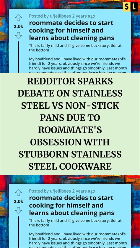 Redditor sparks debate on stainless steel vs non stick pans due to roommate s obsession with ...