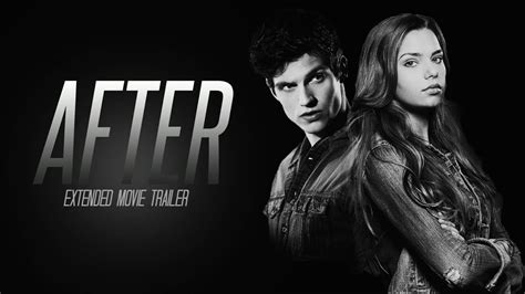 AFTER Extended Movie Trailer (2017) | Hardin and Tessa - YouTube