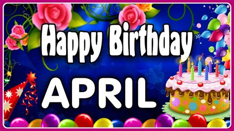 Happy Birthday April | Happy birthday april, Epic happy birthday, Happy birthday song