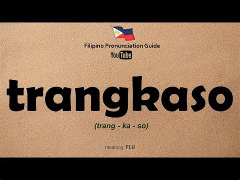 How to Pronounce TRANGKASO | Diseases in Tagalog | Learn Tagalog - YouTube